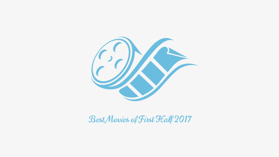 2017年上半期映画ベスト